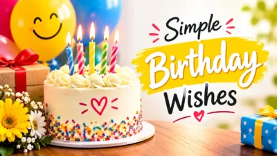 Simple Birthday Wishes
