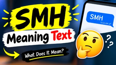 SMH  Meaning Text